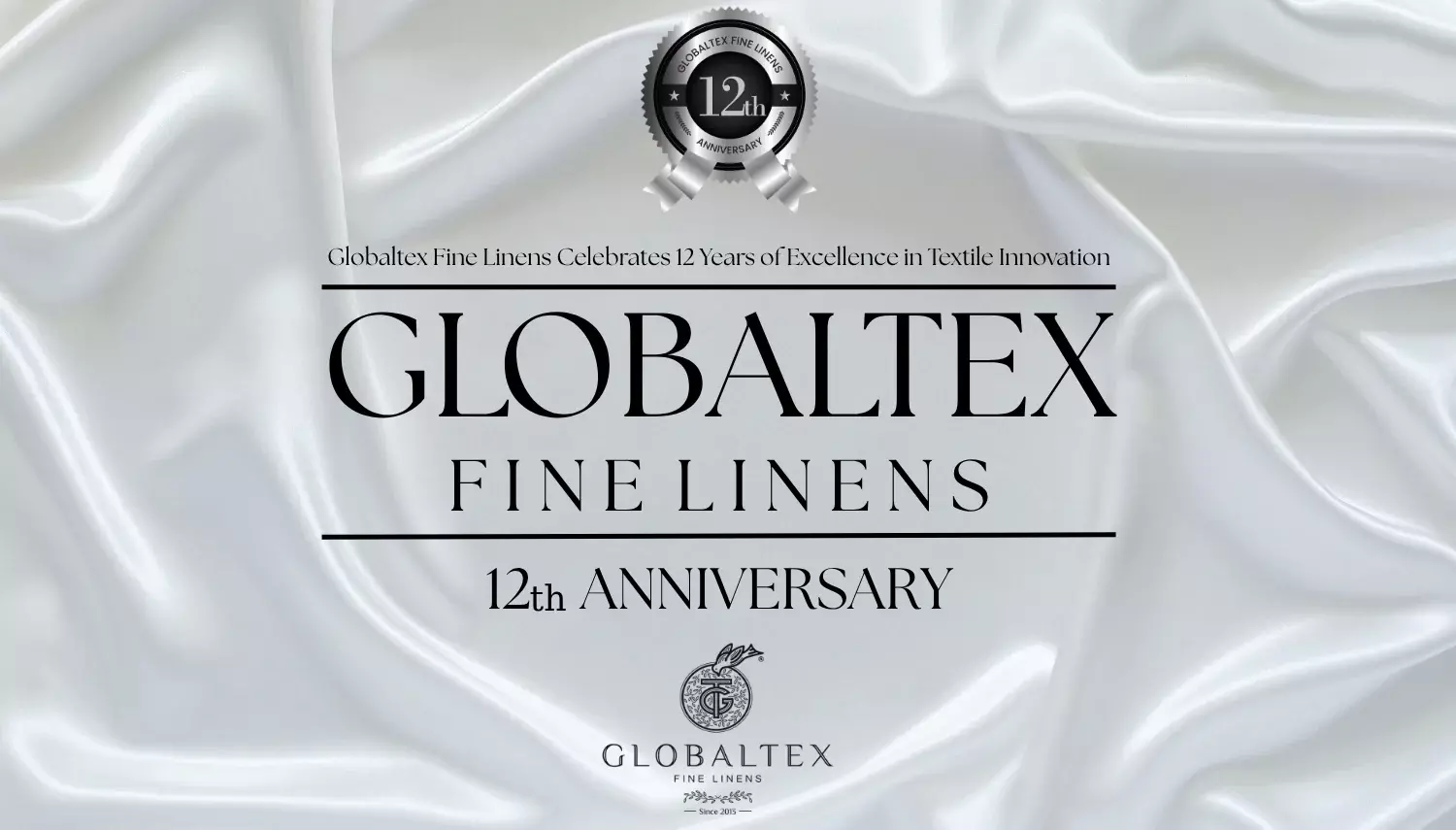 Enter your Globaltex Fine Linens Celebrates 12 Years of Excellence in Textile Innovationtitle