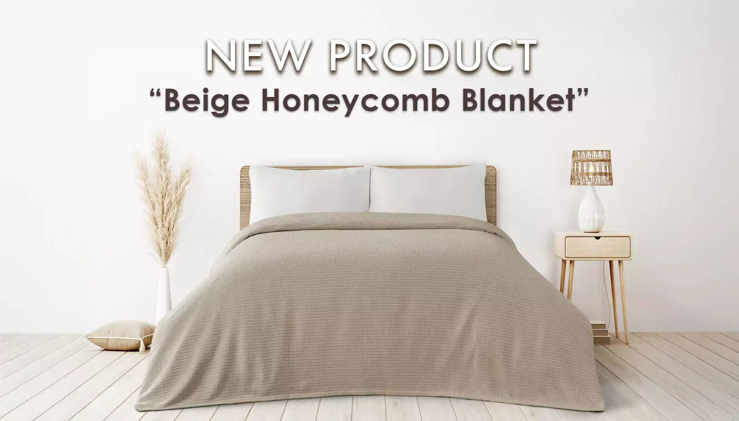 Globaltex Fine Linens Launches New Addition: The Luxurious and Breathable Beige Honeycomb Blanket